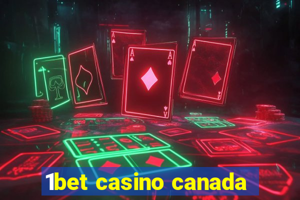 1bet casino canada