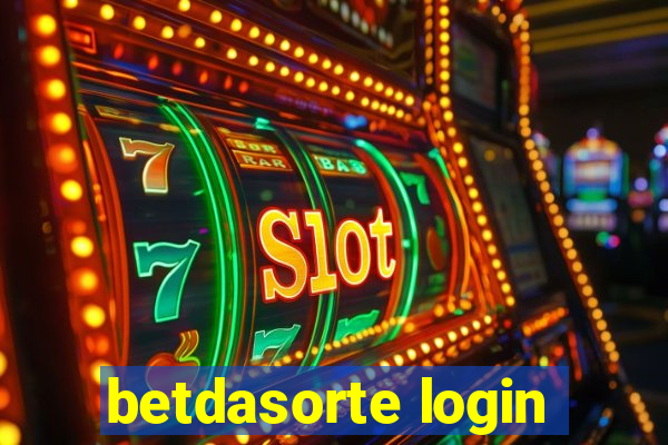 betdasorte login