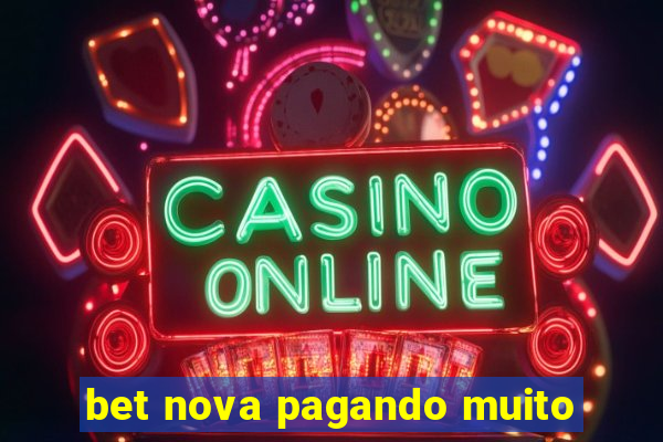 bet nova pagando muito