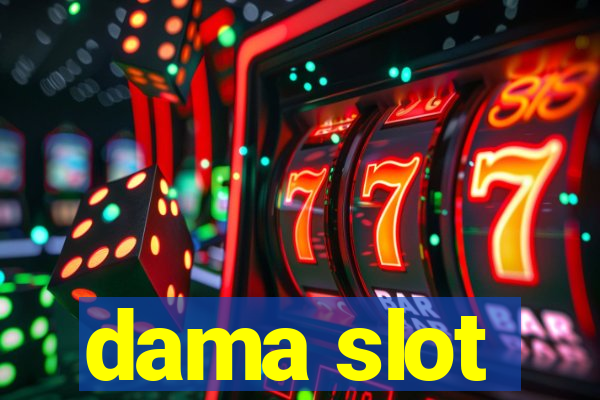 dama slot