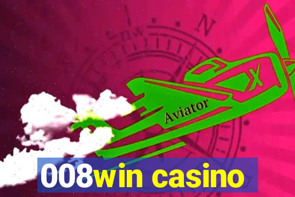 008win casino