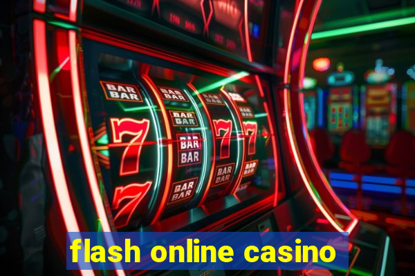 flash online casino