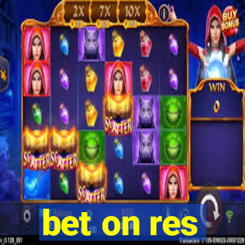 bet on res