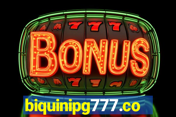 biquinipg777.com