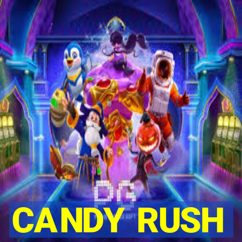 CANDY RUSH