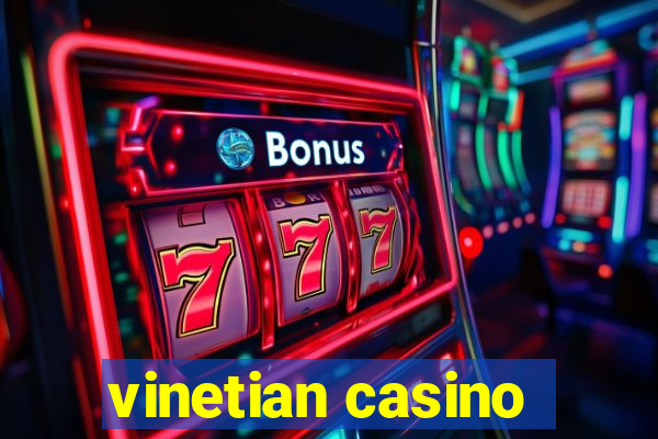 vinetian casino