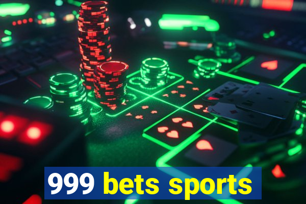 999 bets sports