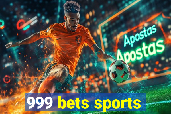 999 bets sports