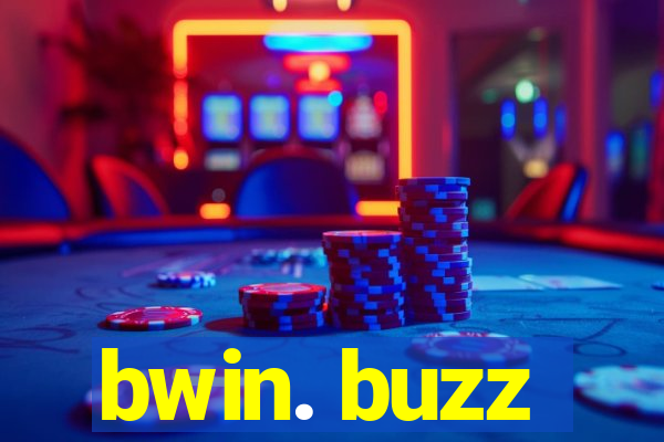 bwin. buzz