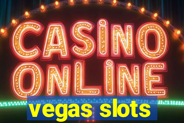 vegas slots