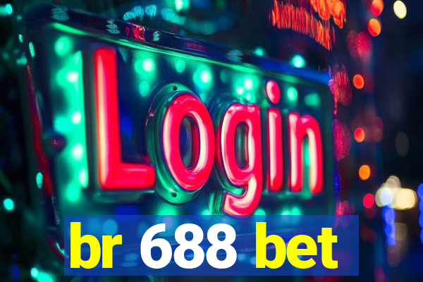 br 688 bet