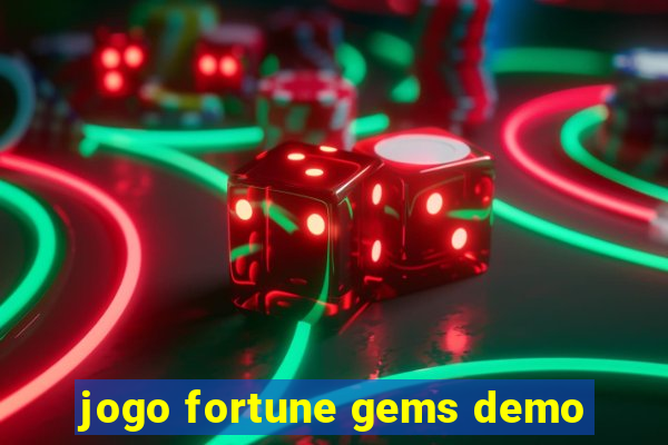 jogo fortune gems demo