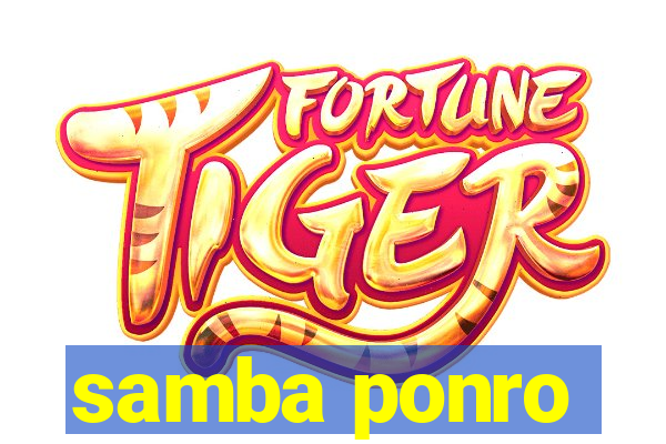 samba ponro