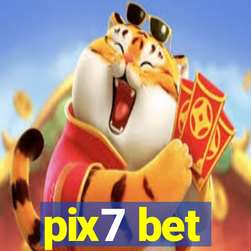 pix7 bet