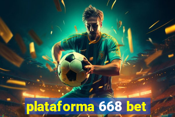 plataforma 668 bet