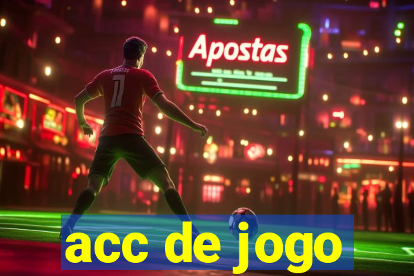 acc de jogo