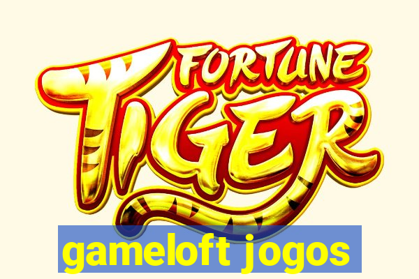 gameloft jogos