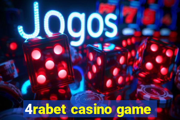 4rabet casino game