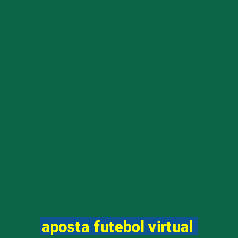 aposta futebol virtual