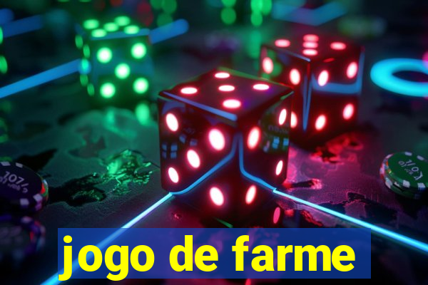 jogo de farme