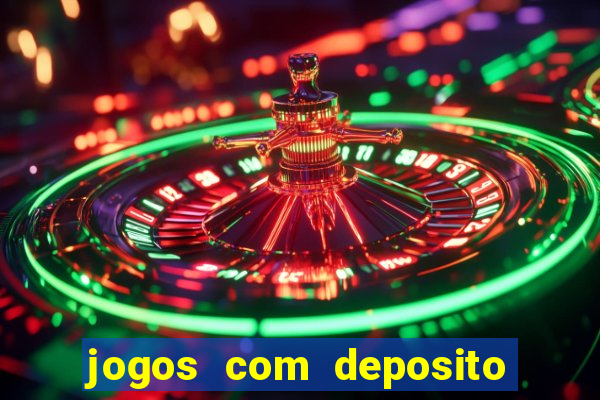 jogos com deposito de 10 reais