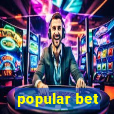 popular bet