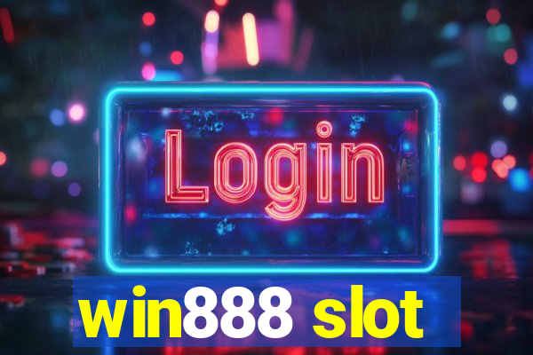 win888 slot