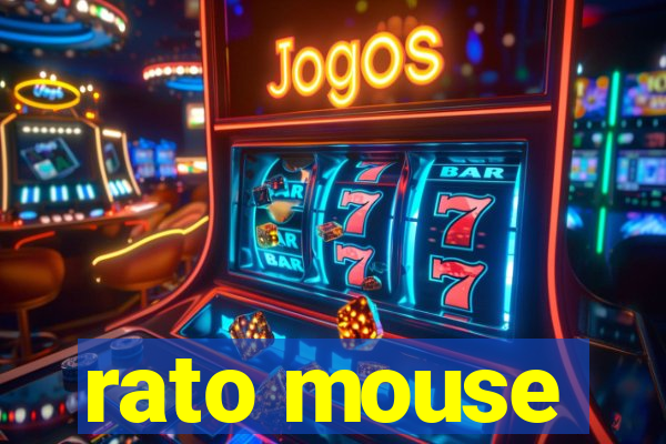 rato mouse