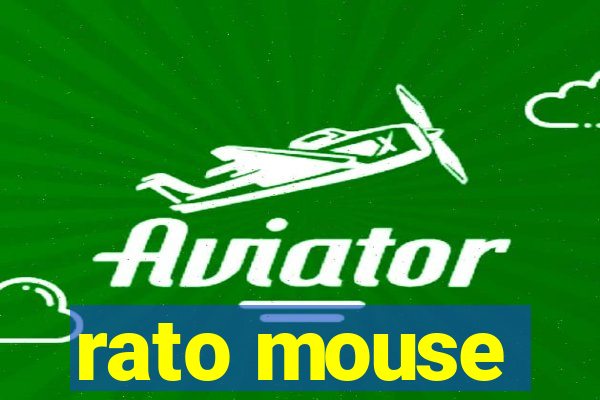 rato mouse