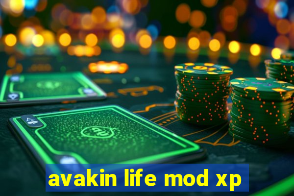 avakin life mod xp