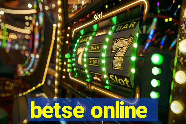 betse online