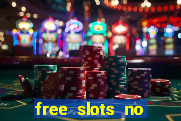 free slots no download 777