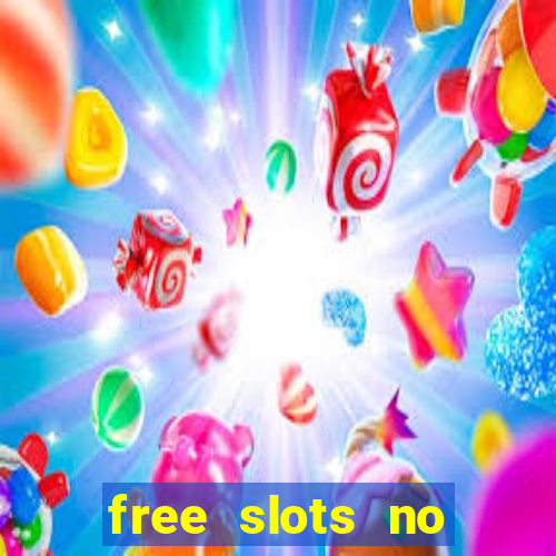 free slots no download 777