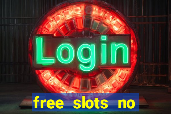 free slots no download 777