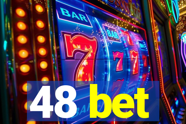 48 bet