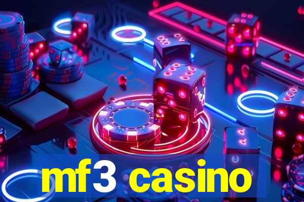 mf3 casino