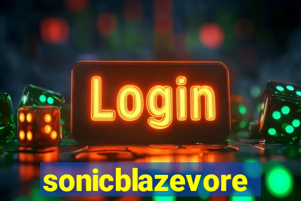 sonicblazevore