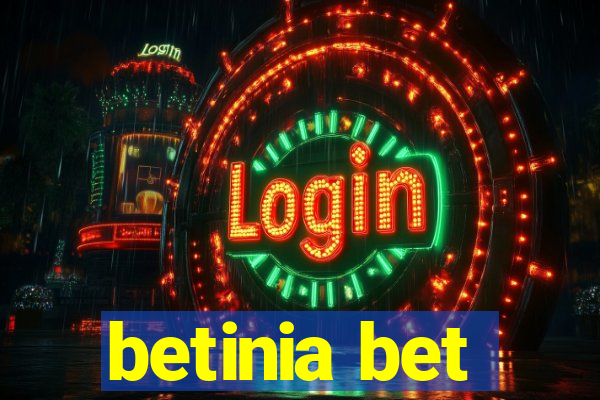 betinia bet