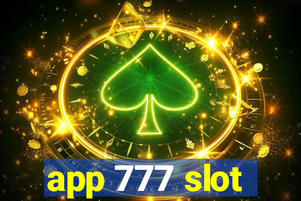 app 777 slot