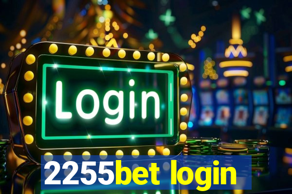 2255bet login