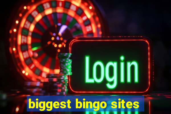 biggest bingo sites