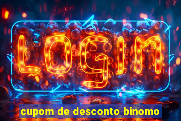 cupom de desconto binomo