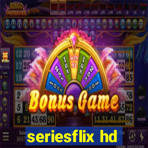 seriesflix hd