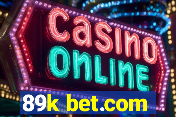 89k bet.com