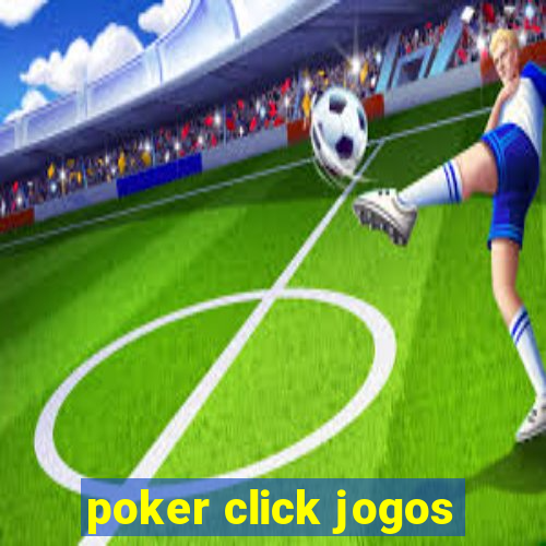 poker click jogos