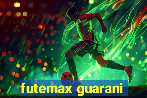 futemax guarani