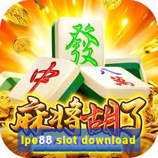 lpe88 slot download