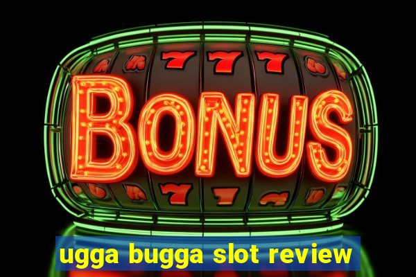 ugga bugga slot review