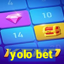 yolo bet