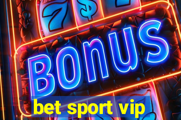 bet sport vip